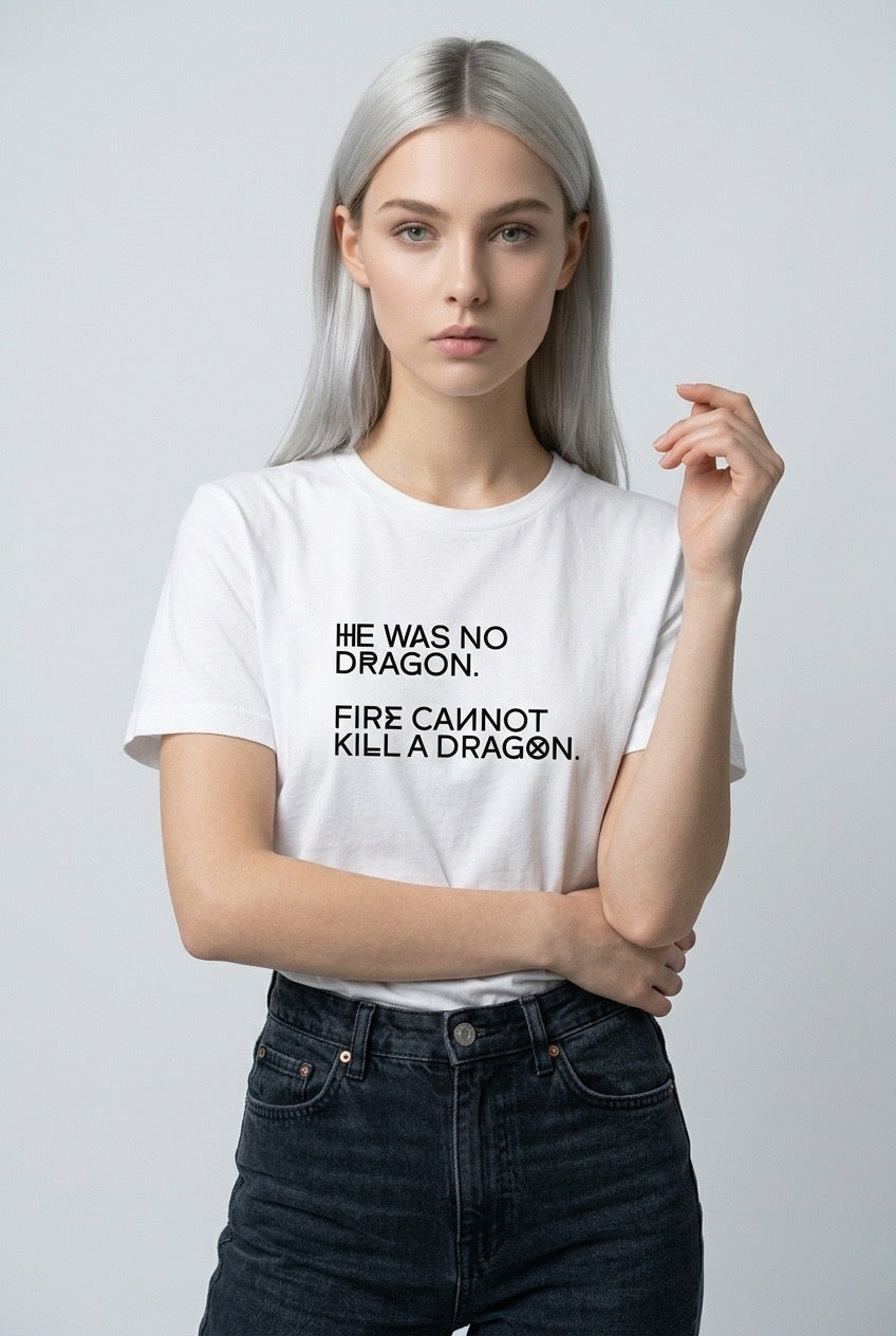 HE WAS NO DRAGON