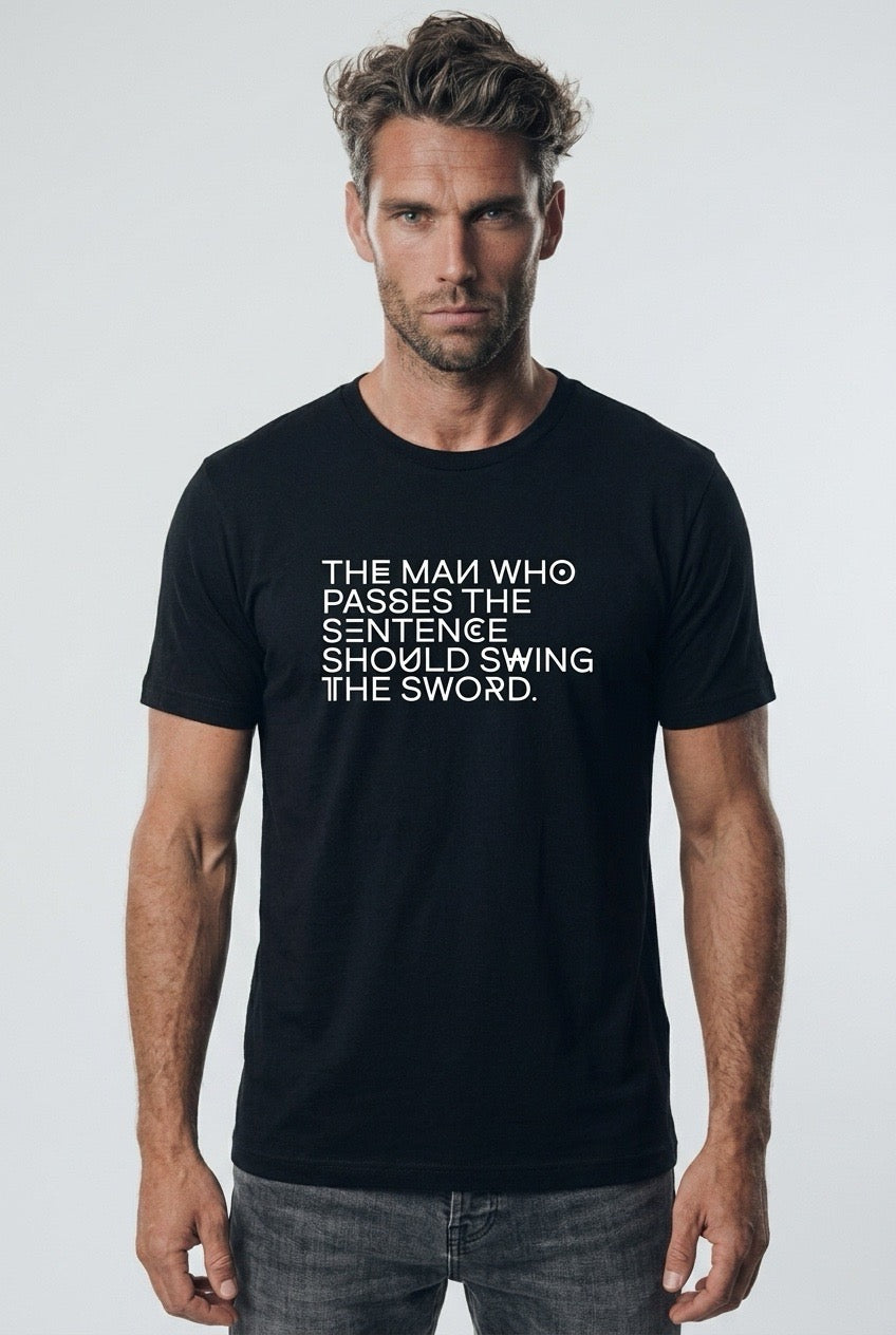 THE MAN WHO PASSES THE SENTENCE