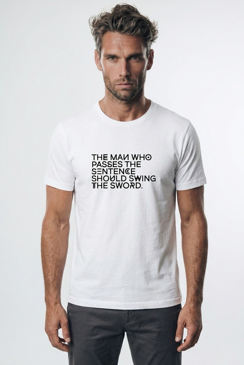 THE MAN WHO PASSES THE SENTENCE